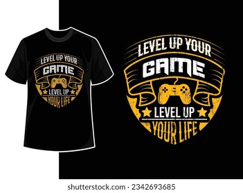 Gaming-Angebot für Shirt-Design oder heben Sie Ihr Spielniveau auf und heben Sie Ihre Vorlage für das Life Typografy-Gamer-Shirt mit kreativem Motivationstext und Vektorform auf