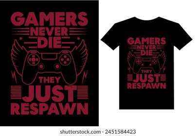 Gaming-Zitate - Gamer sterben nie, sie nur wiederaufleben -Retro Vintage Gamepad Vektorgrafik T-Shirt-Design.