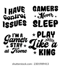 Gaming Quotes SVG Designs Bundle. Gaming quotes SVG cut files bundle, Gaming quotes t shirt designs bundle, Quotes about Gaming, Gamer cut files, Gamer eps files, Gamer SVG bundle.