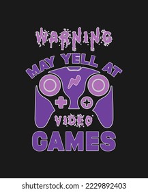 Gaming-to-Shirt-Design, Game Quote und Say, Gaming-Vektordesign für Poster,