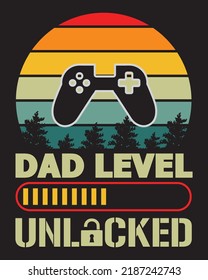 Gaming t-shirt design dad level unlocked 