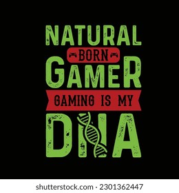Gaming tshirt design for  gamer