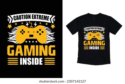 Gaming tshirt design, video game t shirt design, lover gamer tshirt design, Gaming t-Shirt High Quality is Unique Design