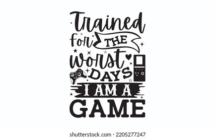 Gaming Typography T-shirt And SVG Design, Gaming lover SVG Quotes Design t-shirt, For stickers, Templet, mugs, etc. Vector EPS Editable Files, can you download this Design?