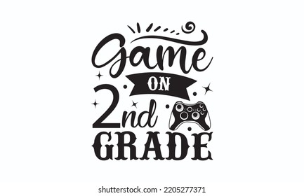 Gaming Typography T-shirt And SVG Design, Gaming lover SVG Quotes Design t-shirt, For stickers, Templet, mugs, etc. Vector EPS Editable Files, can you download this Design?