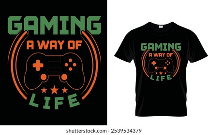 Gaming a way of life