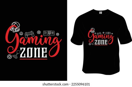 Gaming zone, Gaming t-shirt design. Ready to print for apparel, poster, and illustration. Modern, simple, lettering.