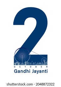 Gandhi Jayanti 2 October concept for Gandhi Birth Anniversary.  Ashoka Chakra is in background.