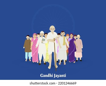 Gandhi Jayanti Poster Design With Mahatma Gandhi (Bapu) And Supportive People Standing On Blue Ashoka Wheel Background.