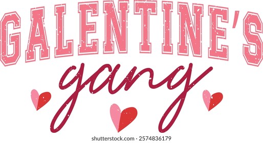 Galentine’s Gang - Happy Valentine's day T-shirt Design, Valentine Varsity T-shirt design, Retro Valentine, retro Varsity, Love Heart Vector file, boho varsity, boho design