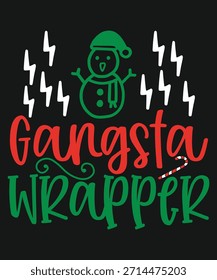 Gangsta Wrapper Christmas Text Design holiday lettering