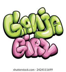 Ganja Girl slogan, graffiti bubble shaped for t-shirt print design