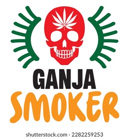 Ganja Smoker t-shirt design vector file
