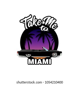 Ganster car with palms beach sun. Take me to Miami automotive travel illustration. Summer modern T-shirt print with cabriolet and sunset on the background. Criminal gangsta style poster