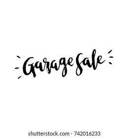 Garage sale logo, in grunge style. Painted by hand in black ink in brush lettering technique. Vector. It can be used for card, brochures, poster etc. 