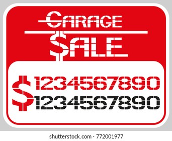 Garage sale poster.
A sign announcing a commercial activity with a certain real estate at a particular time.