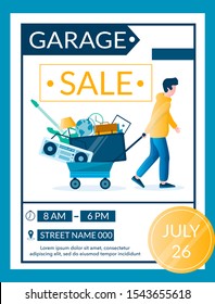 Garage sale vector banner template. Man pulling cart with old household appliances and other used items. Yard sale event advertisement poster with time, date and address indication.