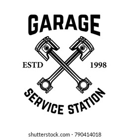 Garage. Service station. Emblem with crossed pistons. Car repair. Design element for logo, label, emblem, sign. Vector illustration