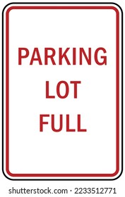 Garage sign and label parking lot full