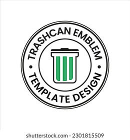 Garbage can logo stamp template. This design uses green and nature themes. Suitable for recycling, reduction, symbol, icon