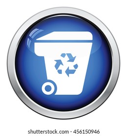Garbage container recycle sign icon. Glossy button design. Vector illustration.
