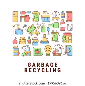 Garbage recycling abstract color concept layout with headline. Rubbish disposal from households. Trash removal. Waste management creative idea. Isolated vector filled contour icons for web background