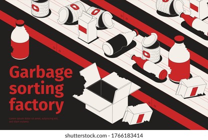 Garbage sorting factory line isometric background with composition of editable text and images of damaged waste vector illustration