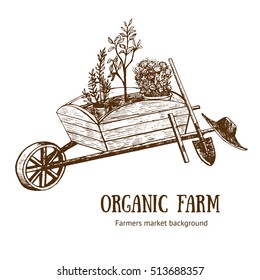 Garden Cart, Wheelbarrow or Trolley Hand Draw Sketch. Vector illustration of agriculture equipment - farmer hat, pot and plants. Organic Farm placard.