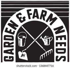 Garden And Farm Needs - Retro Ad Art Banner