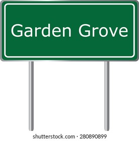 Garden Grove , California, road sign green vector illustration, road table, USA city