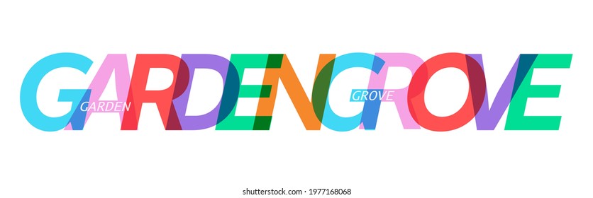 GARDEN GROVE. The name of the city on a white background. Vector design template for poster, postcard, banner. Vector illustration.