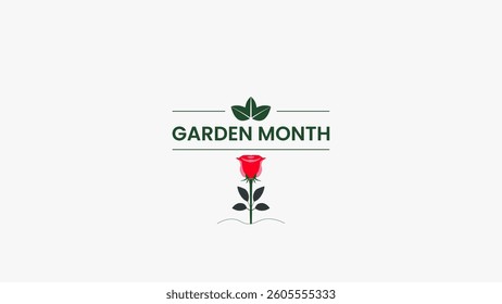 Garden Month, A Time to Plant and Bloom