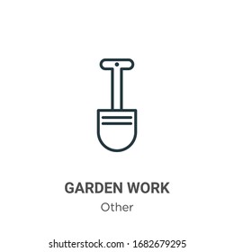 Garden work outline vector icon. Thin line black garden work icon, flat vector simple element illustration from editable other concept isolated stroke on white background