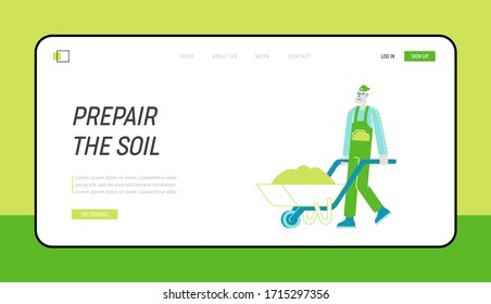Gardener Carrying Soil for Planting Trees Landing Page Template. Farmer Character Pushing Wheelbarrow Working in Garden. Man Worker in Orchard at Spring or Summer Time. Linear Vector Illustration