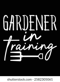 Gardener in training Design Art File.