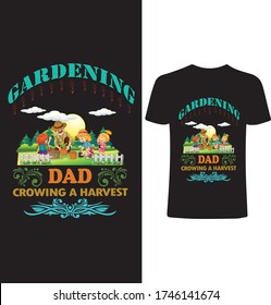 Gardening And Dad T-shirt Design Vector