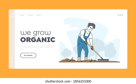 Gardening and Farming Landing Page Template. Man Gardener Character Rake Soil Care of Plants, Weeding Garden Bed. Farmer Growing Vegetable and Herbs, Farm Production. Linear Vector Illustration