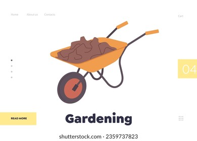 Gardening landing page website template with wheelbarrow filled soil or vermicompost for planting