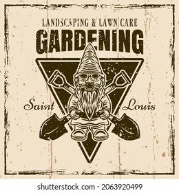 Gardening, landscaping and lawn care vector vintage emblem, badge, label or logo with gnome statuette and crossed shovels. Illustration on background with grunge textures and frame vector illustration