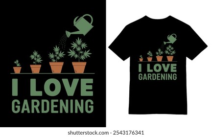 Gardening Love Cannabis T-Shirt Design.