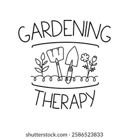 Gardening is my Therapy vector T-Shirt design
