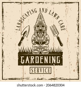 Gardening service vector vintage emblem, badge, label or logo with gnome statuette. Illustration on background with grunge textures and frame vector illustration