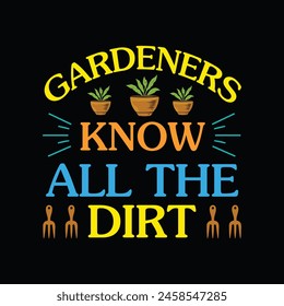 gardening t shirt design for people of all ages 
