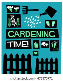 Gardening Time! (Flat Style Vector Illustration Quote Poster Design)