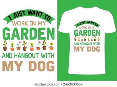 Gardening T-shirt Design. custom typography ,letter ,vintage T shirt design, creative garden collection, gardening T shirt for all age people illustration deign. i just want too work in my gardening.