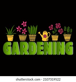 Gardening  Vector Format for T-shirt And Mug Design