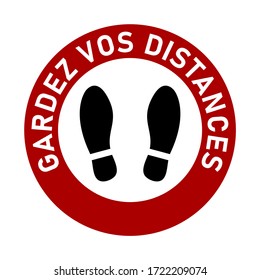 Gardez Vos Distances ("Keep Your Distance" in French) Round Social Distancing Floor Marking Icon with Shoeprints For Queue Line. Vector Image.