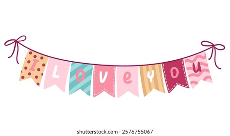 Garland with cartoon flags on string and I love you quote. Funny pennant with different pattern. Valentines day, typography mascot, cartoon cute garland to celebrate party vector illustration