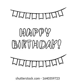 garland with flags and the inscription happy birthday hand drawn in doodle style.