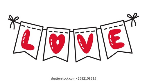 Garland of flags With letters LOVE doodle style Hand drawn flat style love isolated icon Romantic symbol of love for graphic design poster tattoo Valentines Day card line art Vector illustration